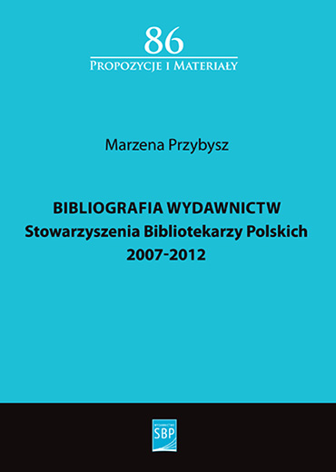 Bibliografia wydawnictw SBP 2007-2012