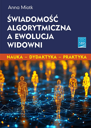 Świadomość algorytmiczna a ewolucja widowni