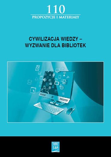 Cywilizacja wiedzy – wyzwanie dla bibliotek