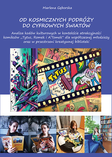 Od kosmicznych podróży do cyfrowych światów